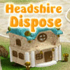 Hra Headshire Dispose