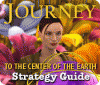 Hra Journey to the Center of the Earth Strategy Guide