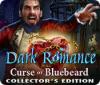 Hra Dark Romance: Curse of Bluebeard Collector's Edition