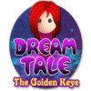 Hra Dream Tale: The Golden Keys