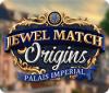 Hra Jewel Match Origins: Palais Imperial