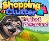 Hra Shopping Clutter: The Best Playground