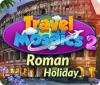 Hra Travel Mosaics 2: Roman Holiday