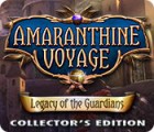 Hra Amaranthine Voyage: Legacy of the Guardians Collector's Edition