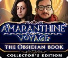 Hra Amaranthine Voyage: The Obsidian Book Collector's Edition