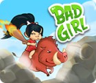 Hra Bad Girl