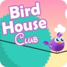 Hra Bird House Club