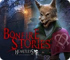Hra Bonfire Stories: Heartless