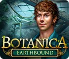 Hra Botanica: Earthbound