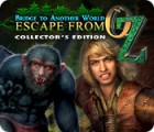 Hra Bridge to Another World: Escape From Oz Collector's Edition