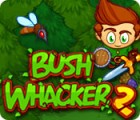 Hra Bush Whacker 2