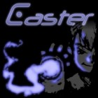 Hra Caster