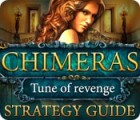 Hra Chimeras: Tune Of Revenge Strategy Guide