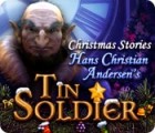 Hra Christmas Stories: Hans Christian Andersen's Tin Soldier