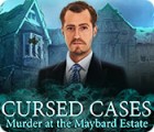 Hra Cursed Cases: Murder at the Maybard Estate