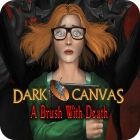 Hra Dark Canvas: A Brush With Death Collector's Edition