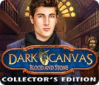 Hra Dark Canvas: Blood and Stone Collector's Edition