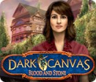 Hra Dark Canvas: Blood and Stone