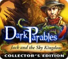 Hra Dark Parables: Jack and the Sky Kingdom Collector's Edition
