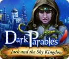 Hra Dark Parables: Jack and the Sky Kingdom