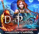 Hra Dark Parables: The Match Girl's Lost Paradise Collector's Edition