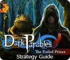 Hra Dark Parables: The Exiled Prince Strategy Guide