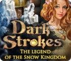 Hra Dark Strokes: The Legend of the Snow Kingdom