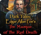 Hra Dark Tales: Edgar Allan Poe's The Masque of the Red Death