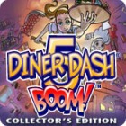 Hra Diner Dash 5: Boom Collector's Edition