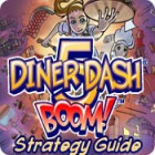 Hra Diner Dash 5: Boom! Strategy Guide