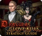 Hra Dracula: Love Kills Strategy Guide