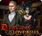 Hra Dracula: Love Kills