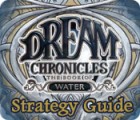 Hra Dream Chronicles: Book of Water Strategy Guide