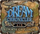 Hra Dream Chronicles: The Book of Air Strategy Guide