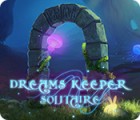 Hra Dreams Keeper Solitaire