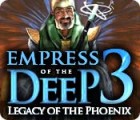 Hra Empress of the Deep 3: Legacy of the Phoenix