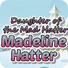 Hra Madeline Hatter Hra Madeline Hatter