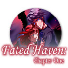 Hra Fated Haven: Chapter One