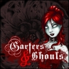 Hra Garters & Ghouls