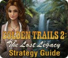 Hra Golden Trails 2: The Lost Legacy Strategy Guide