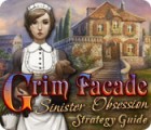 Hra Grim Facade: Sinister Obsession Strategy Guide