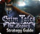 Hra Grim Tales: The Legacy Strategy Guide