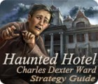 Hra Haunted Hotel: Charles Dexter Ward Strategy Guide