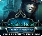 Hra Haunted Hotel: Death Sentence Collector's Edition