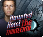 Hra Haunted Hotel: The Thirteenth
