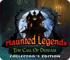 Hra Haunted Legends: The Call of Despair Collector's Edition