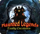 Hra Haunted Legends: Faulty Creatures