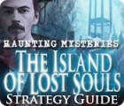 Hra Haunting Mysteries - Island of Lost Souls Strategy Guide