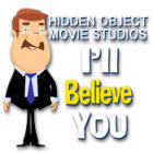Hra Hidden Object Movie Studios: I'll Believe You