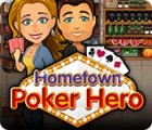 Hra Hometown Poker Hero
